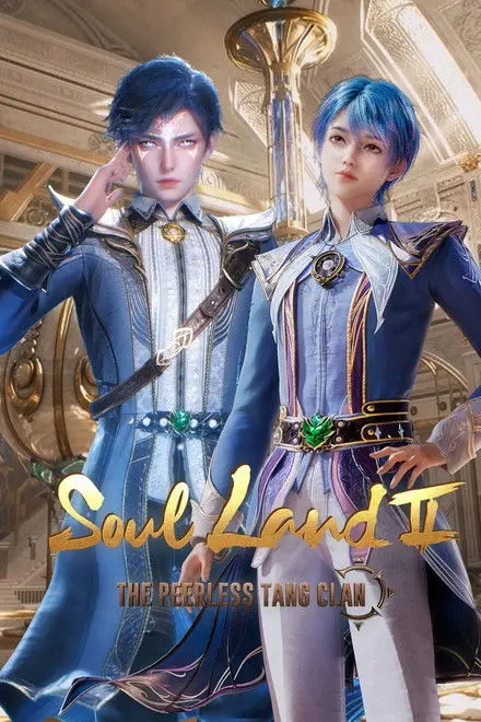 Soul Land 2 The Peerless Tang Clan